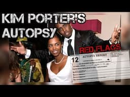 Kim Porter’s Autopsy Report and Red Flags