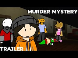 The Untitled Murder Mystery Trailer