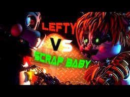 [SFM FNaF] Scrap Baby and Lefty fighting