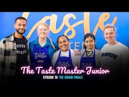 The Taste Master Junior Episode 13 | The Grand Finale