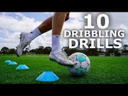 Master Dribbling Technique | 10 Close Control Dribbling Exercises For Footballers