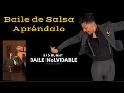 Bad Bunny: Baile Inolvidable ( Apréndete estos simple pasos de Salsa con Nery Garcia)