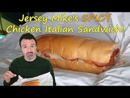 DSP Tries It Ep. 199 - Jersey Mike's SPICY Chicken Italian Sandwich!