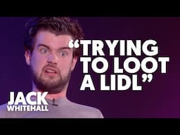 RIOTS | Jack Whitehall