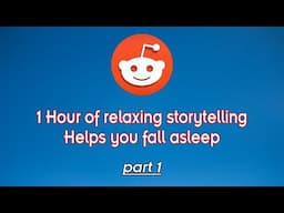 1 hour of relaxing stories to help you fall asleep #Part 01