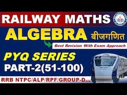 Algebra (Part-2) Pinnacle Railway Maths 6200 Book Solution By Singh Sir || #Railwayalgebra