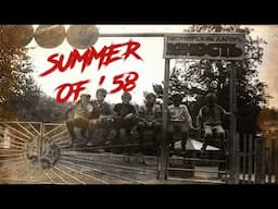 The Summer of 58 Incident