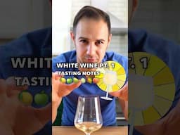 White Wine Tasting Notes Pt. 1 😋🍷