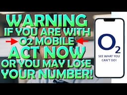 🔴 WARNING: If You Get Your Mobile Phone Service From O2 You Need To Do This Right Away! 🔴