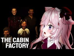 Nyanners Plays The Cabin Factory