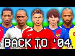 I Reset World Football To 2004 & Replayed History!