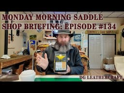 Monday Morning Saddle Shop Briefing: Episode 134