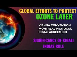 From Vienna to Kigali: Unveiling the Global Battle Against Ozone Depletion