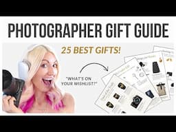 25 Gifts for Photographers ❄️ 2024 Holiday Gift Guide! ❄️