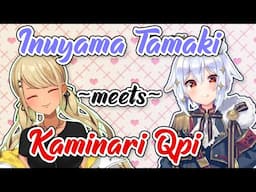 Inuyama Tamaki meets Kaminari Qpi [VSPO] ENG SUB