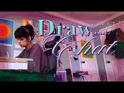 DRAW & CHAT! ✼ artists who inspire me ✼