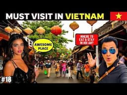 Hoi An Travel Vlog | Exploring Hoi An Vietnam, Where to stay & Where to eat? Things to do in Hoi An