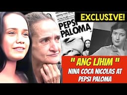 EXCLUSIVE! PANOORIN ULIT ANG LIHIM NINA PEPSI PALOMA AT COCA NICOLAS