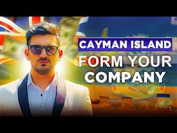 How To Form Your Company In Caymans Islands Tax Heaven Country