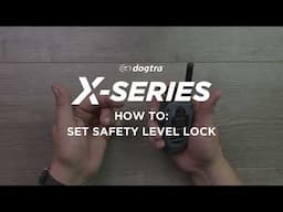 How to use Safety Level Lock | Dogtra X-Series E-Collar Tutorial | 280X & 1900X