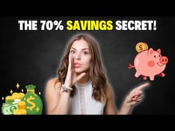 Maximize Your Savings, The 70% Secret Revealed