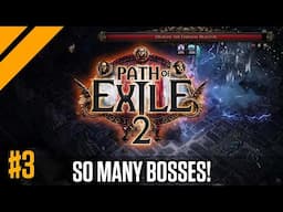 How Many Bosses Does this Game Have?? P2 | Day9 PoE 2