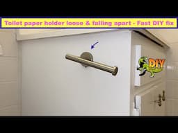 Toilet paper holder keeps coming loose - DIY fix