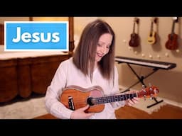 Jesus - Chris Tomlin (Ukulele Cover)