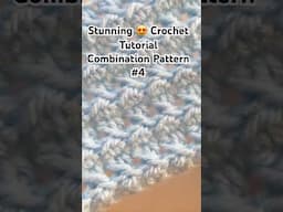 Stunning crochet combination pattern tutorial #4 @CrochetByNora