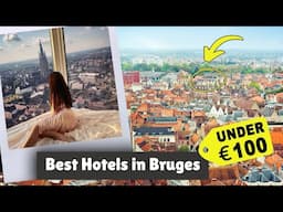 Best Hotels in Bruges Under €100/Night