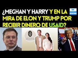 ¿MEGHAN Y HARRY RECIBIERON DINERO DEL CORRUPTO USAID A TRAVÉS DE TERCEROS QUE DONABAN A ARCHWELL?