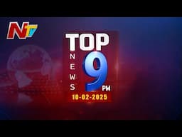 Top Headlines @ 9 PM News Highlights | Prime 9 | 10-02-2025 | Ntv