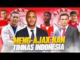 Ngeri! Timnas Indonesia Penuh Alumni Ajax Amsterdam