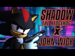 Shadow the Hedgehog x John Wick Trailer