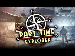 Part-Time Explorer - 2025 Channel Trailer