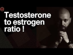 Optimal Testosterone to Estrogen Ratio for Libido