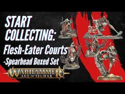 Start Collecting Warhammer Age of Sigmar: Flesh-Eater Courts - Spearhead Boxed Set