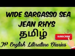 Wide Sargasso Sea by Jean Rhys Summary in Tamil