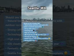 Should you live in Seattle, WA?