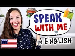 Speak With Me: English Speaking Practice