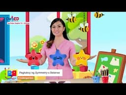 AKEANON KINDER EP16: Pagtukoy ng Symmetry o Balanse ng mga Hugis