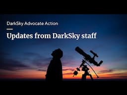 Updates from DarkSky Staff | Advocate Action December 2024