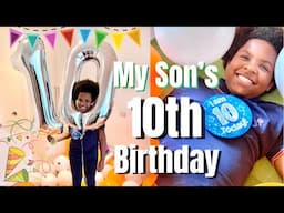 MY SONS 10th BIRTHDAY - DAY IN THE LIFE OF A SINGLE MUM VLOG MOM OF 2