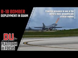 B-1B in Guam | First Bomber Task Force mission of 2025 - Full analysis