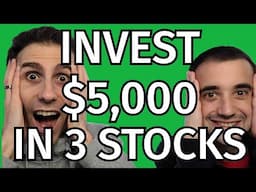 Investing $5,000 Into EACH of These 3 Dividend Stocks! (Best Stocks to Buy Now!)