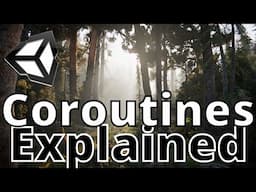 Unity Coroutines Explained (Unity C# Toolbox)