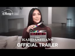 The Kardashians | Official Trailer | Disney+