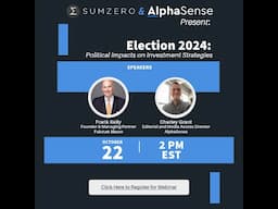 Political Outcomes and Strategic Insights for Investment Firms - Presented by AlphaSense