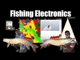 Fishing Electronics (Everything you need to know!)