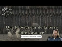 Le Seigneur des Anneaux - Que le Seigneur de la terre noire s'avance [ Parodie | 172 ]